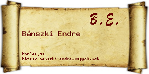 Bánszki Endre névjegykártya